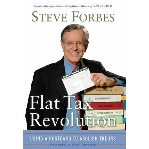 Pre-Owned Flat Tax Revolution: Using a Postcard to Abolish the IRS (Hardcover) 0895260409 9780895260406