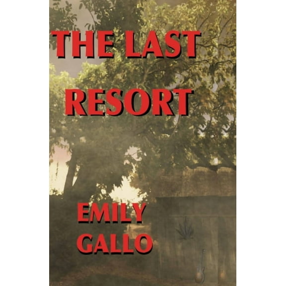 The Last Resort, (Paperback)