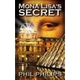 thumbnail image 1 of Pre-Owned Mona Lisa's Secret: A Historical Fiction Mystery & Suspense Novel (Paperback) 0992534550 9780992534554, 1 of 1