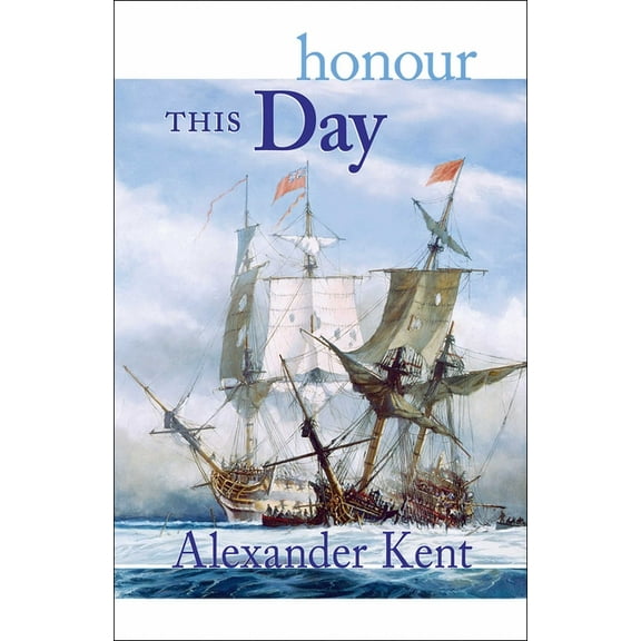 Bolitho Novels Honour This Day, Book 17, (Paperback)