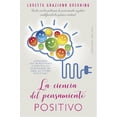 thumbnail image 1 of LA CIENCIA DEL PENSAMIENTO POSITIVO EDICIONES OBELISCO LORETTA GRAZIANO BREUNING, 1 of 2