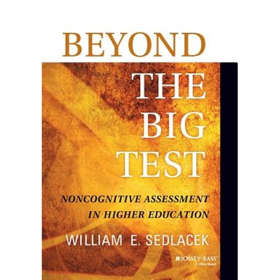 Pre-Owned Beyond The Big Test: Noncognitive Paperback