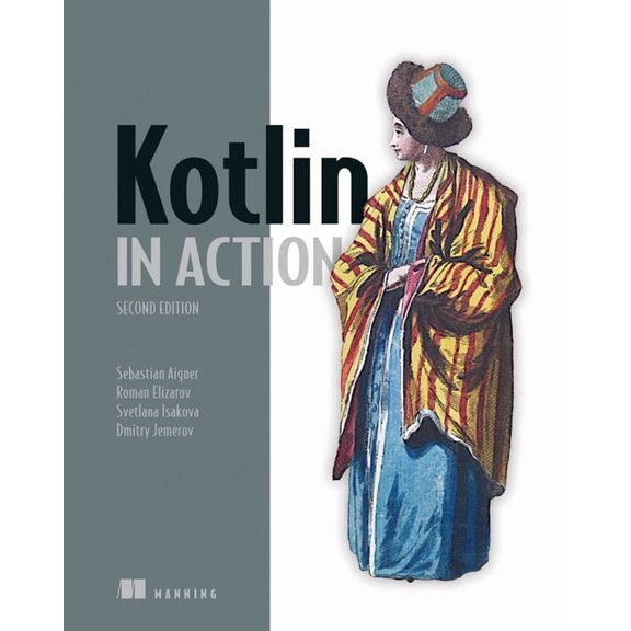 In Action Kotlin in Action, Second Edition, (Paperback)