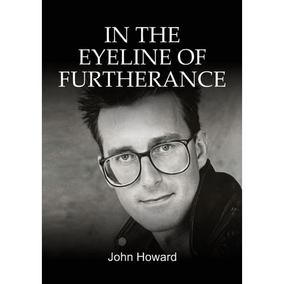 In the Eyeline of Furtherance (Paperback)