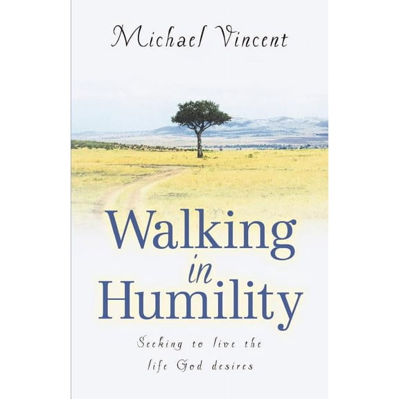 Walking In Humility, (Paperback)