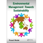 Environmental Management towards Sustainability (Hardcover)