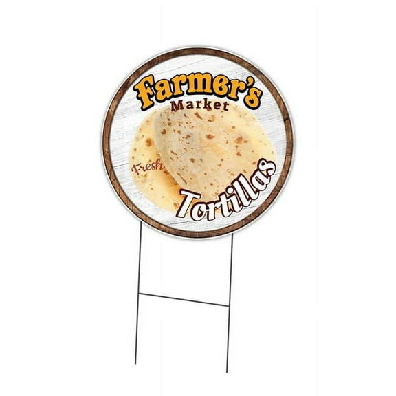 SignMission C-24-CIR-DS-WS- Tortillas 24 in. Double Sided Corrugated Circular Plastic Sign - Farmers Market Tortillas