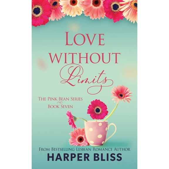Love Without Limits, (Paperback)