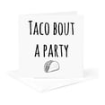 thumbnail image 5 of 3drose, Image of Taco Bout a Party Quote, 12 Greeting Cards with Envelopes, 5 of 7