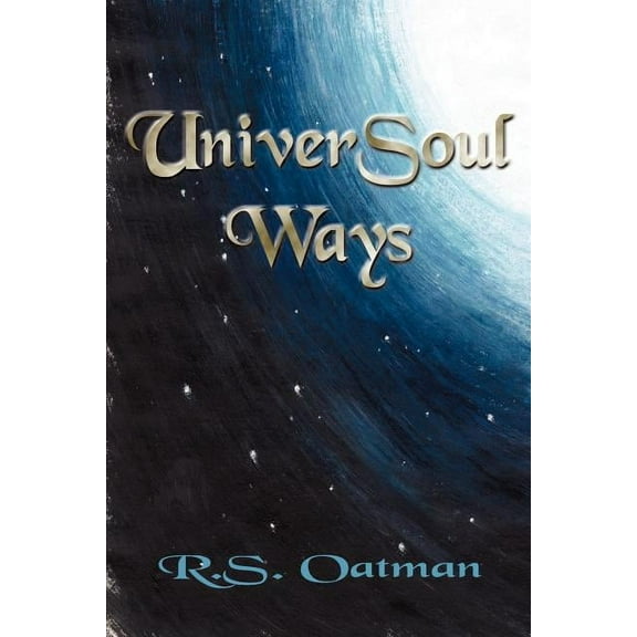 UniverSoul Ways, (Paperback)