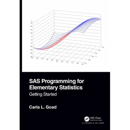 SAS Programming for Elementary Statistics: Getting Started (Hardcover)