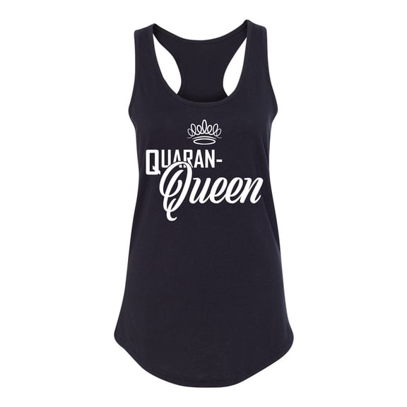 Quaran-Queen Racerback Tank