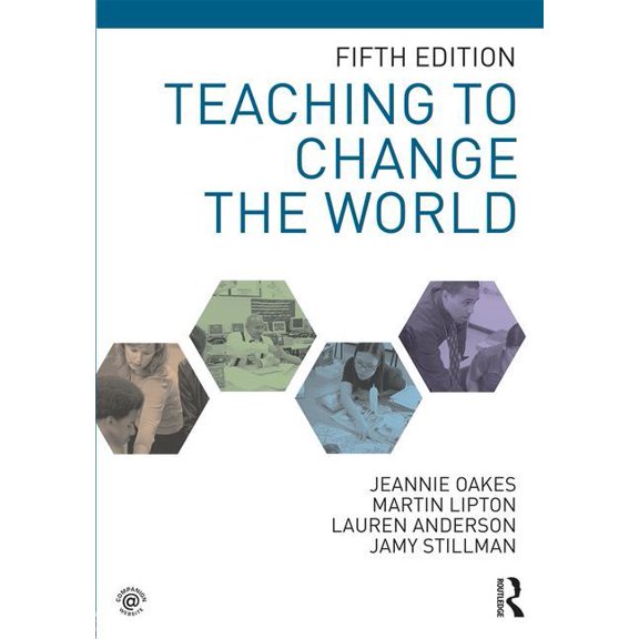 Teaching to Change the World, (Paperback)