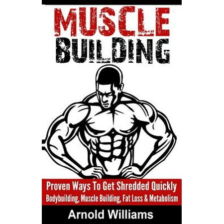 Fat Loss Muscle Building 98