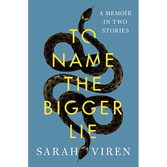 Pre-Owned To Name the Bigger Lie: A Memoir in Two Stories, 9781982166595, 1982166592, Hardcover,