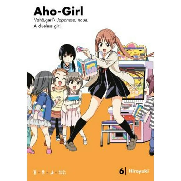 Pre-Owned Aho-Girl 6: A Clueless Girl (Paperback 9781632365347) by Hiroyuki