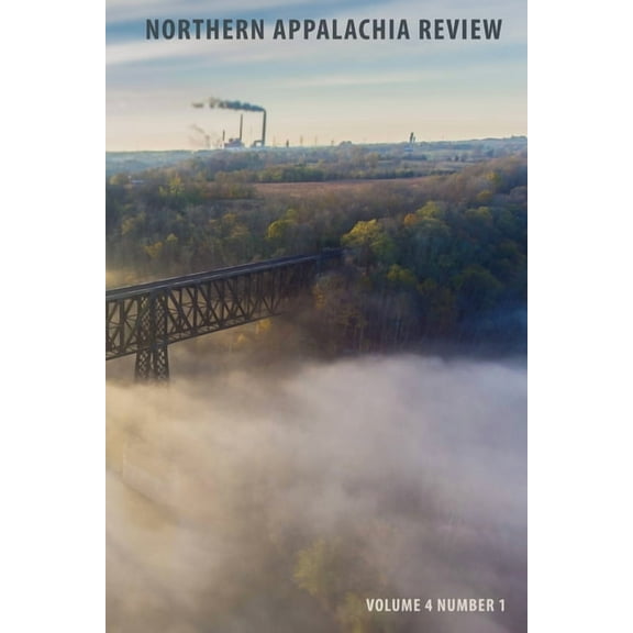 Northern Appalachia Review Northern Appalachia Review v4, Book 4, (Paperback)