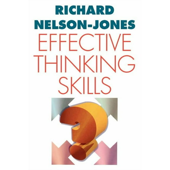 Effective Thinking Skills, (Paperback)