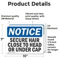 thumbnail image 2 of (2 Pack) Secure Hair Close To Head Or Under Cap OSHA Notice Sign, 2 of 7