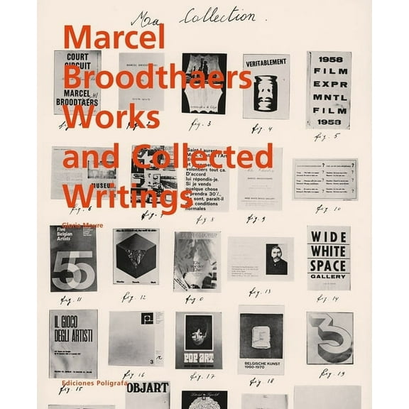 Marcel Broodthaers: Collected Writings (Hardcover)