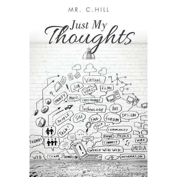 Just My Thoughts (Paperback)