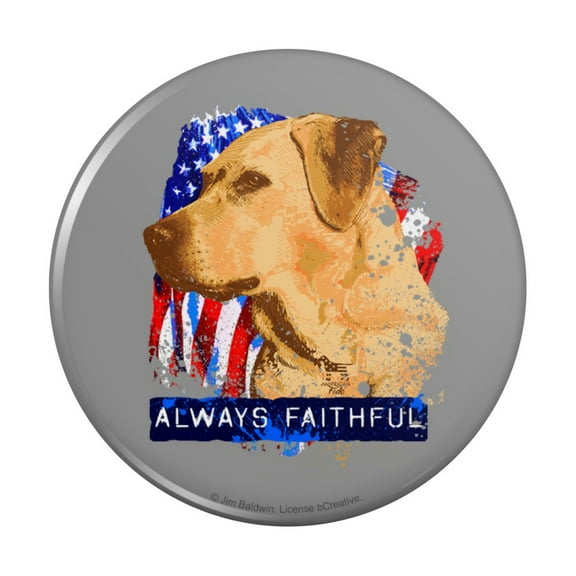 Always Faithful Yellow Lab Labrador Hunting Dog Pinback Button Pin