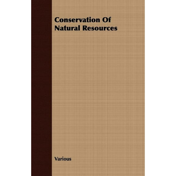 Conservation of Natural Resources