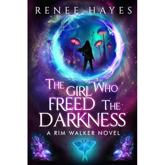 Pre-Owned The Girl Who Freed the Darkness: Book Two - Publishers Weekly Editor's Pick Sequel: 1 (Rim Walker Trilogy) Paperback