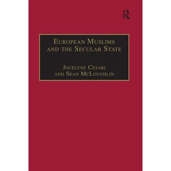 Pre-Owned European Muslims and the Secular State, (Paperback)