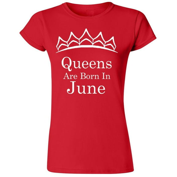 Tiara White Queens Are Born In June T-Shirt Lady Tee Birthday Gift Women Outfit Color Red X-Large