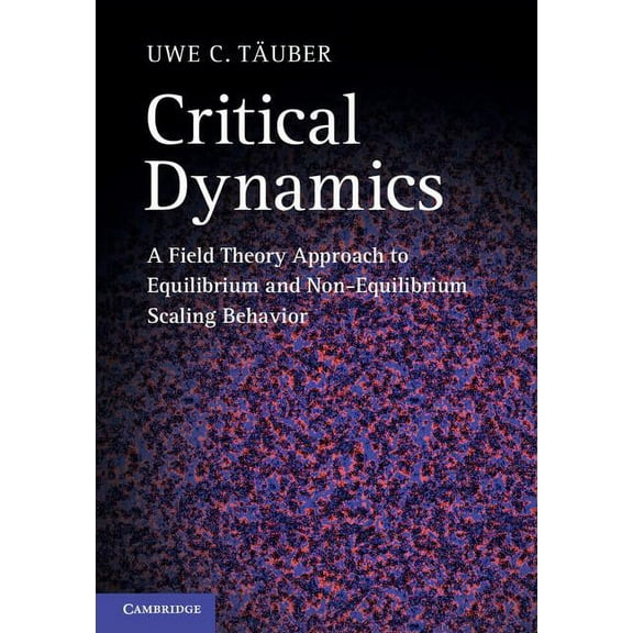 Critical Dynamics, (Hardcover)