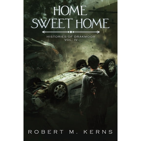 Histories of Drakmoor Home Sweet Home, Book 4, (Paperback)