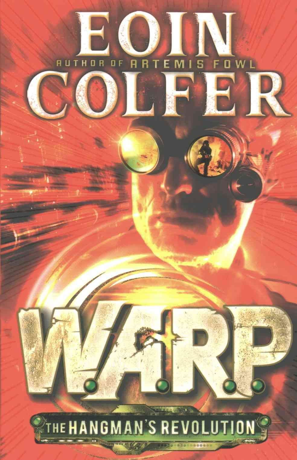 The Hangman's Revolution (W.A.R.P. Book 2) (Paperback