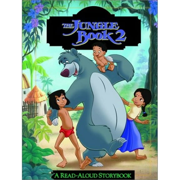 Pre-Owned The Jungle Book 2: A Read-Aloud Storybook (Hardcover) 0736420843 9780736420846