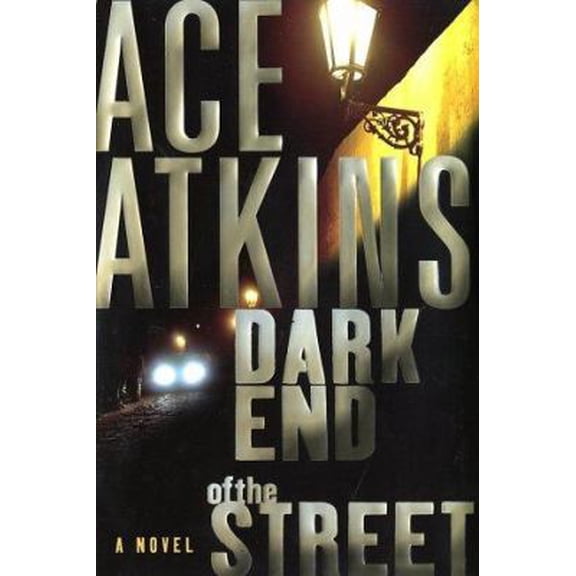 Pre-Owned Dark End of the Street (Nick Travers) (Hardcover) 0060004606 9780060004606