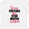 thumbnail image 4 of Inktastic Sorry Cupcakes This Stud Muffin is Taken Boys Toddler T-Shirt, 4 of 5
