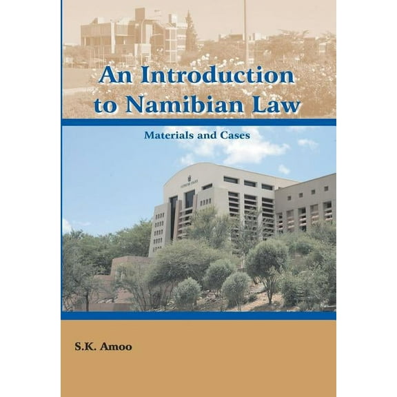 An Introduction to Namibian Law: Materials and Cases, (Paperback)