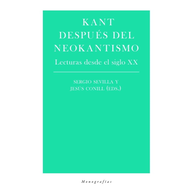Kant Despues del Neokantismo Biblioteca Nueva 9788417893071
