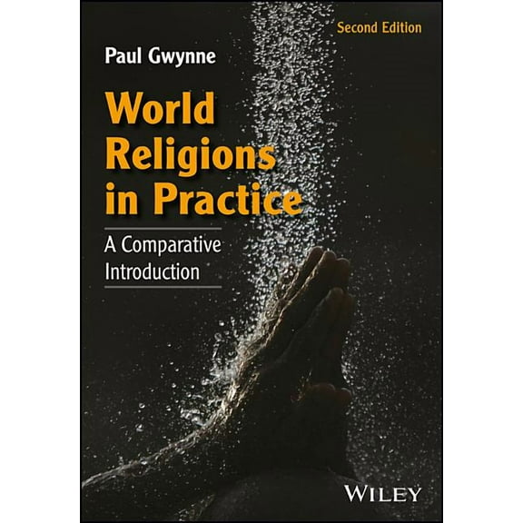 World Religions in Practice, (Paperback)