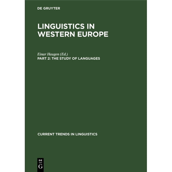 Current Trends in Linguistics The Study of Languages, Book 9, (Hardcover)