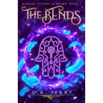 Messing Psychic Academy The Bends: Messing Psychic Academy Book 7, Book 7, (Paperback)