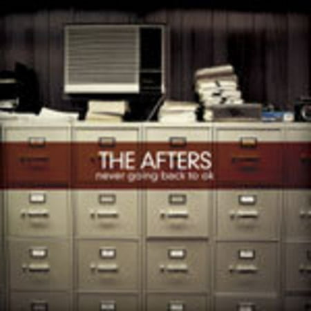 Never Going Back to OK by The Afters (CD, Feb-2008,