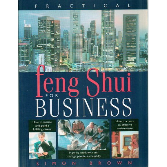 Pre-Owned Practical Feng Shui for Business, 9780706377682, 0706377680, Paperback,