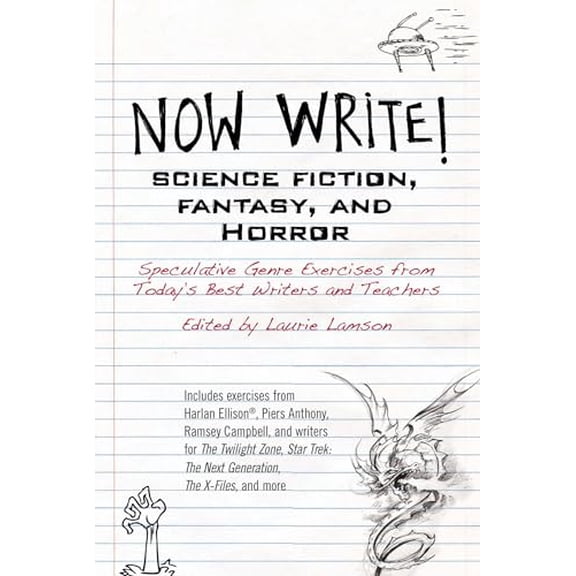 Pre-Owned Now Write! Science Fiction, Fantasy and Horror: Speculative Genre Exercises from Today's Best Writers and Teachers (Paperback) 039916555X 9780399165559