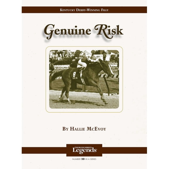 Thoroughbred Legends (Numbered) Genuine Risk, Book 20, (Hardcover)