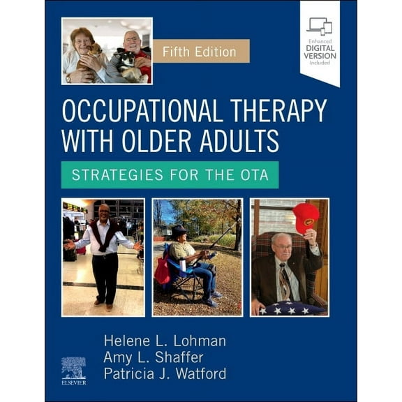 Occupational Therapy with Older Adults: Strategies for the Ota, (Hardcover)