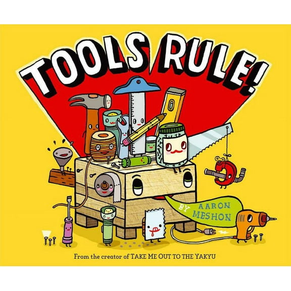 Tools Rule!, (Hardcover)