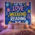 thumbnail image 2 of Weekend Reading Quote With Flowers, Playful Illustration Style for Book Lovers, Literary Wall Decor, Graduation Gift, Tapestry Wall Hanging for Bedroom and Reading Nook, 2 of 7