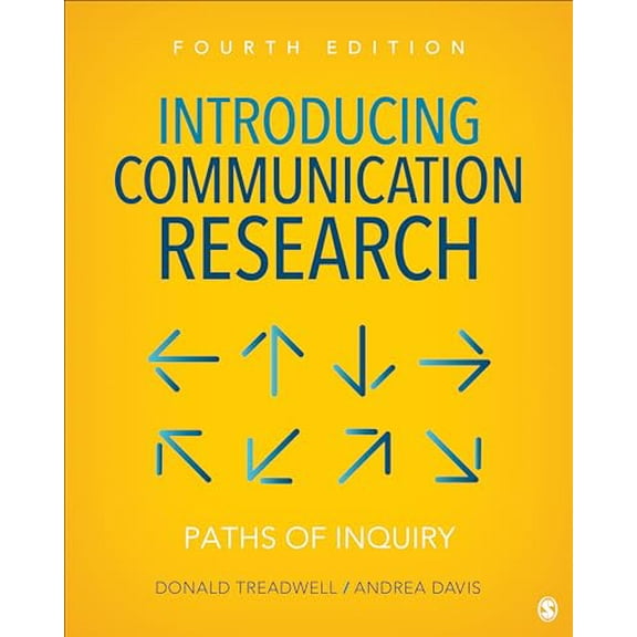 Pre-Owned Introducing Communication Research: Paths of Inquiry (Paperback) 1506369057 9781506369051