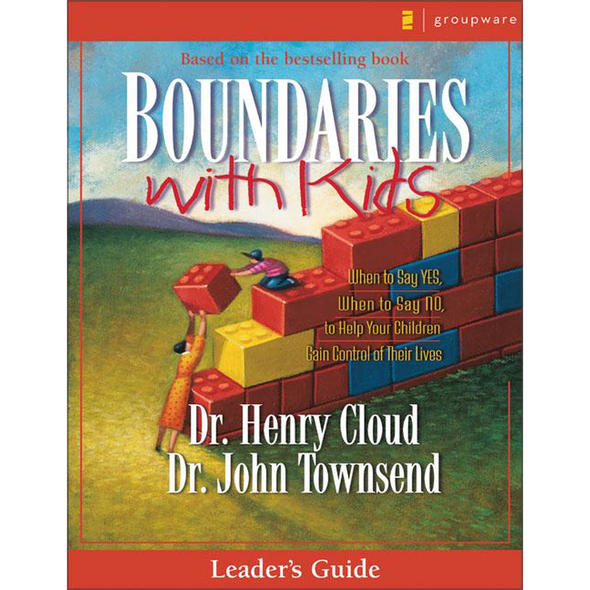 Boundaries with Kids: When to Say Yes, How to Say No, (Paperback)